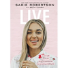 Live: Remain Alive, Be Alive at a Specified Time, Have an Exciting or Fulfilling Life - Hardcover