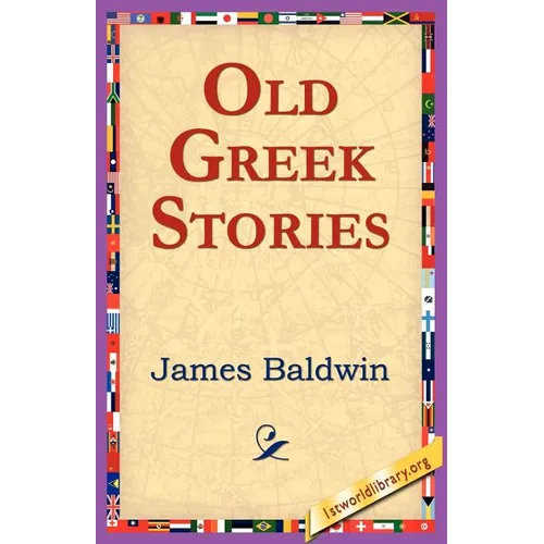 Old Greek Stories - Paperback