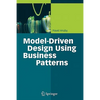 Model-Driven Design Using Business Patterns - Paperback