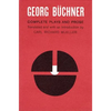 Georg Buchner: Complete Plays and Prose - Paperback