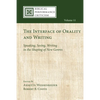 The Interface of Orality and Writing - Paperback