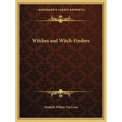 Witches and Witch-Finders - Paperback