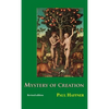 Mystery of Creation - Hardcover