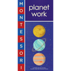 Montessori: Planet Work - Board Book