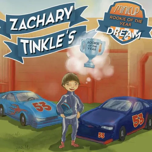Zachary Tinkle's MiniCup Rookie Of The Year Dream - Paperback