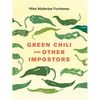 Green Chili and Other Impostors - Paperback
