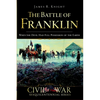 The Battle of Franklin: When the Devil Had Full Possession of the Earth - Paperback
