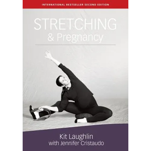 Stretching & Pregnancy - Paperback