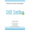 Still Smiling: A Conversation with a Prostate Cancer Survivor - Paperback