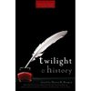 Twilight and History - Paperback