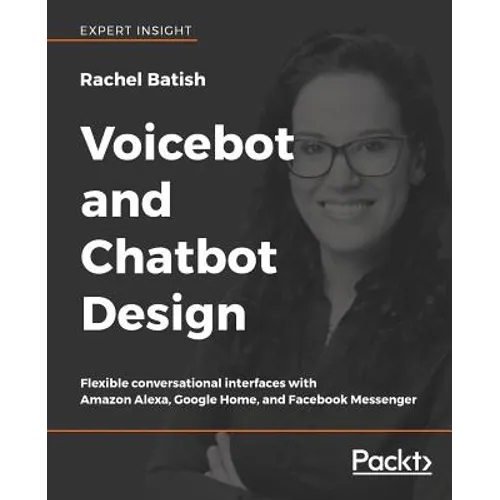 Voicebot and Chatbot Design - Paperback