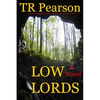 Low Lords - Paperback
