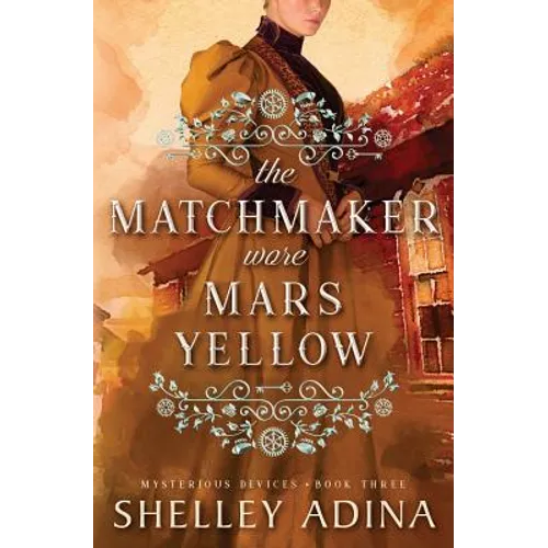 The Matchmaker Wore Mars Yellow - Paperback