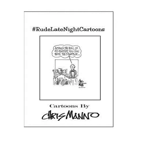 #RudeLateNightCartoons: Politically Incorrect Comics - Paperback