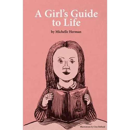 A Girl's Guide to Life - Paperback