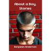About a Boy, Stories - Paperback