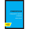 Ethnocriticism: Ethnography, History, Literature - Paperback