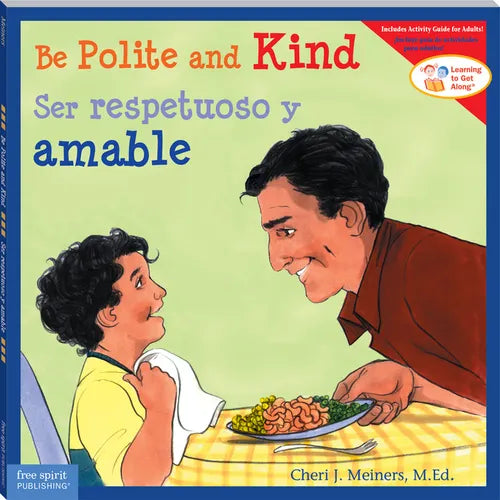 Be Polite and Kind / Ser Respetuoso Y Amable - Paperback