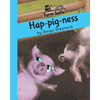 Hap-pig-ness: Fun with words, valuable lessons - Paperback