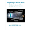 Big Bang & Black Holes - Paperback