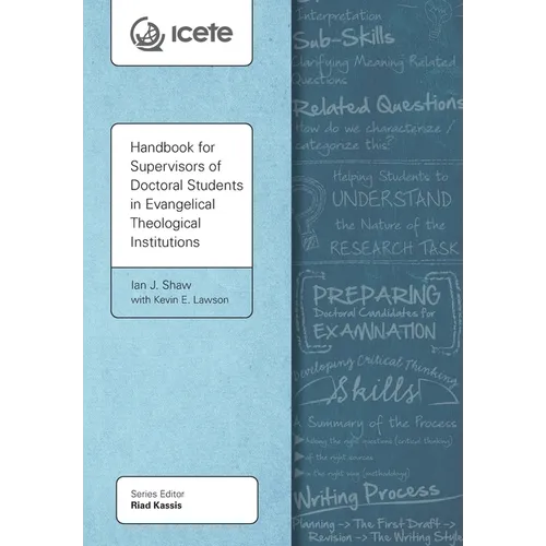 Handbook for Supervisors of Doctoral Students in Evangelical Theological Institutions - Paperback