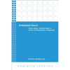 Embedded Grace: Christ, History, and the Reign of God in Schleiermacher's Dogmatics - Paperback