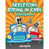 Skeletons Riding in Cars Coloring Book - Paperback