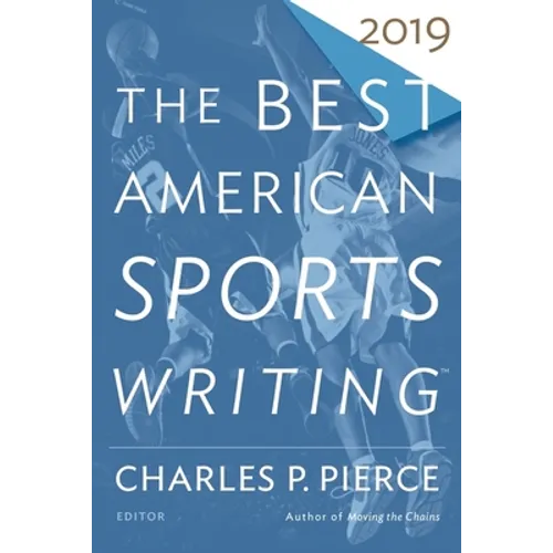 The Best American Sports Writing 2019 - Paperback