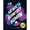 We Are Definitely Human - Hardcover