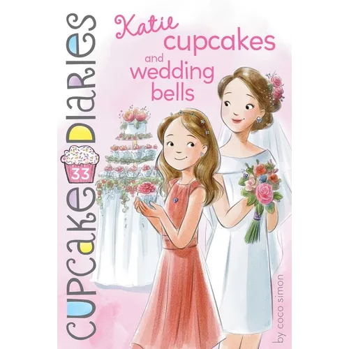 Katie Cupcakes and Wedding Bells - Paperback