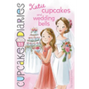 Katie Cupcakes and Wedding Bells - Paperback
