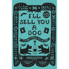 I'll Sell You a Dog - Paperback
