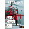 Just Enough Light - Paperback
