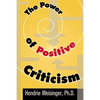The Power of Positive Criticism - Paperback
