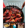 Amish Family Recipes: A Cookbook Across the Generations - Paperback