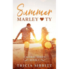 Summer Marley & Ty: A sweet young adult romance (Lakebay book 1) - Paperback