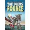 The Deeds of Pounce - Paperback