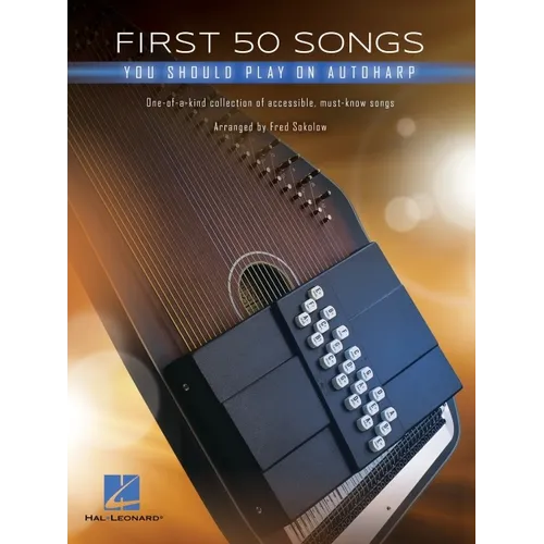 First 50 Songs You Should Play on Autoharp - Paperback