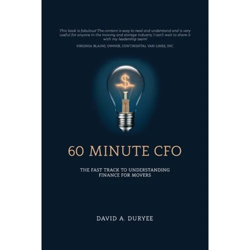60 Minute CFO: The Fast Track to Understanding Finance for Movers - Paperback