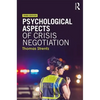 Psychological Aspects of Crisis Negotiation - Paperback