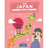 Japan: Travel for kids: The fun way to discover Japan - Paperback