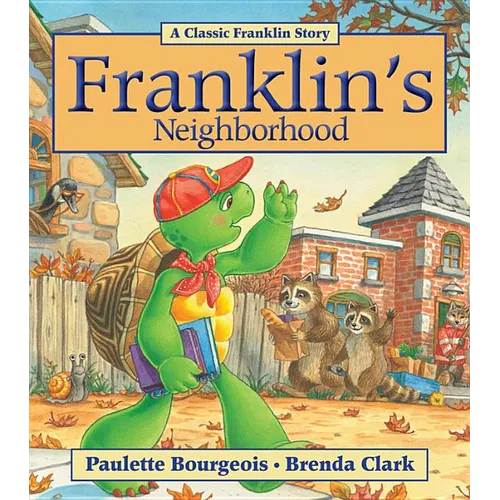Franklin's Neighborhood - Paperback