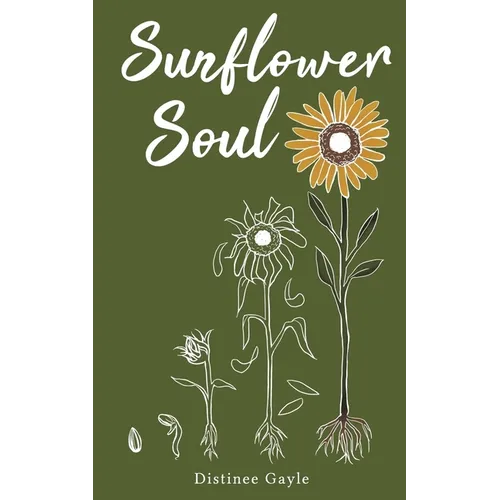Sunflower Soul - Paperback