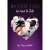 B4 I Say I Do - Paperback