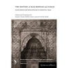 The History of Mar Behnam and Sarah: Martyrdom and Monasticism in Medieval Iraq - Paperback