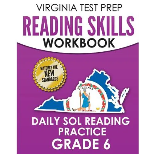 VIRGINIA TEST PREP Reading Skills Workbook Daily SOL Reading Practice Grade 6: Preparation for the SOL Reading Tests - Paperback