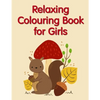 Relaxing Colouring Book for Girls: Super Cute Kawaii Animals Coloring Pages - Paperback