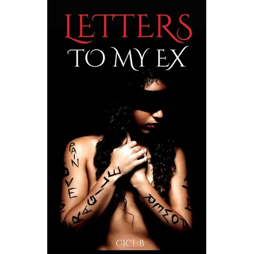 Letters To My Ex - Paperback