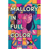 Mallory in Full Color - Hardcover