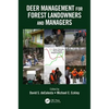 Deer Management for Forest Landowners and Managers - Paperback